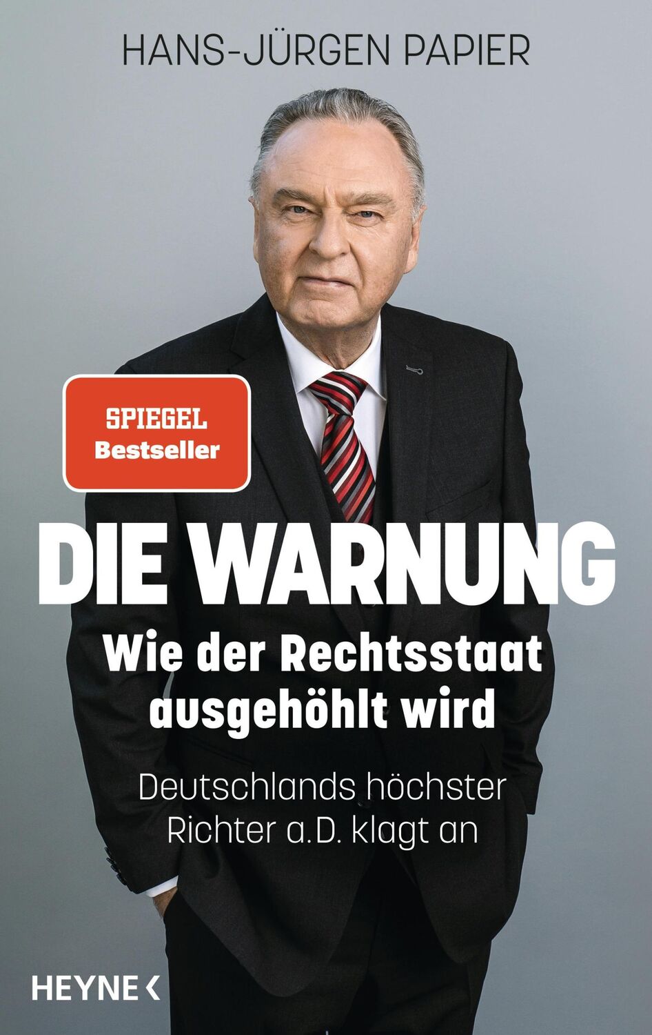 Cover: 9783453207257 | Die Warnung | Hans-Jürgen Papier | Buch | 272 S. | Deutsch | 2019