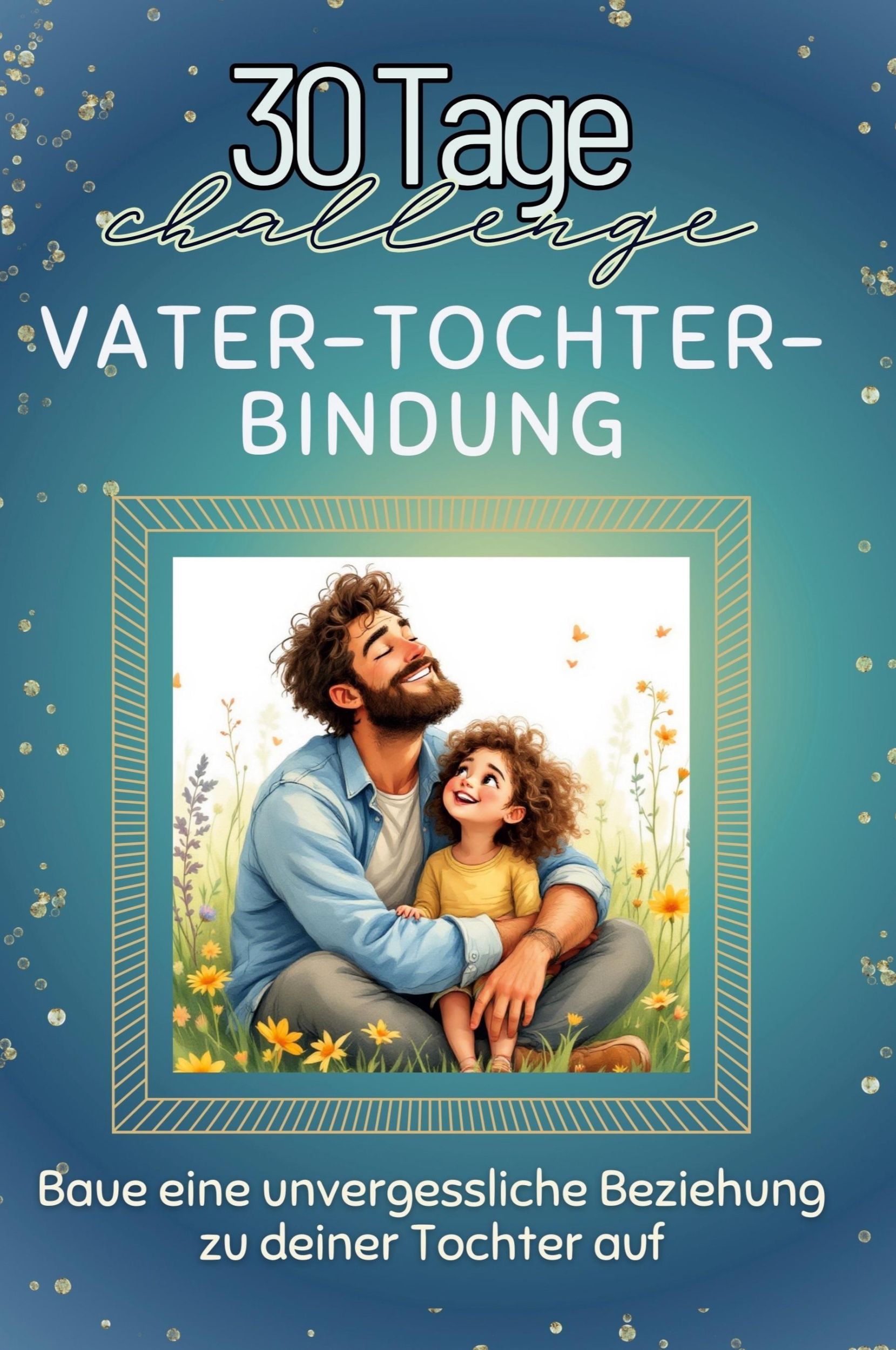 Cover: 9783759141422 | Vater-Tochter-Bindung | Anna Lang | Taschenbuch | Paperback | Deutsch