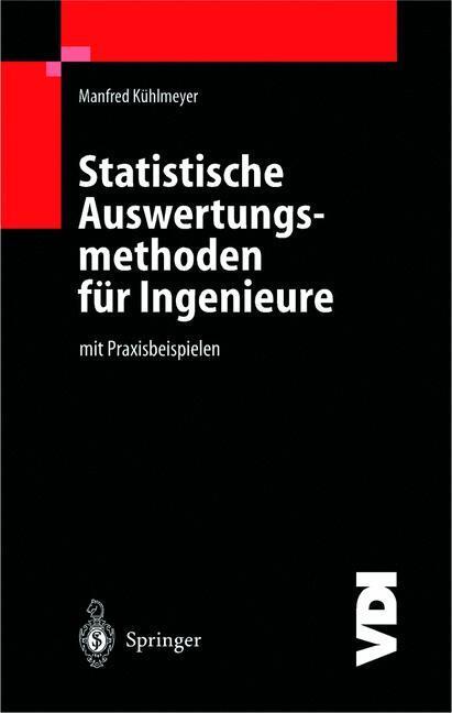 Cover: 9783540410973 | Statistische Auswertungsmethoden für Ingenieure | mit Praxisbeispielen