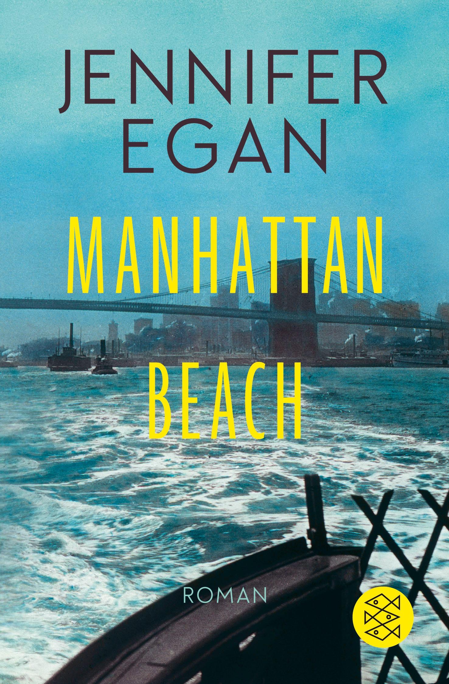 Cover: 9783596702190 | Manhattan Beach | Roman | Jennifer Egan | Taschenbuch | 494 S. | 2019