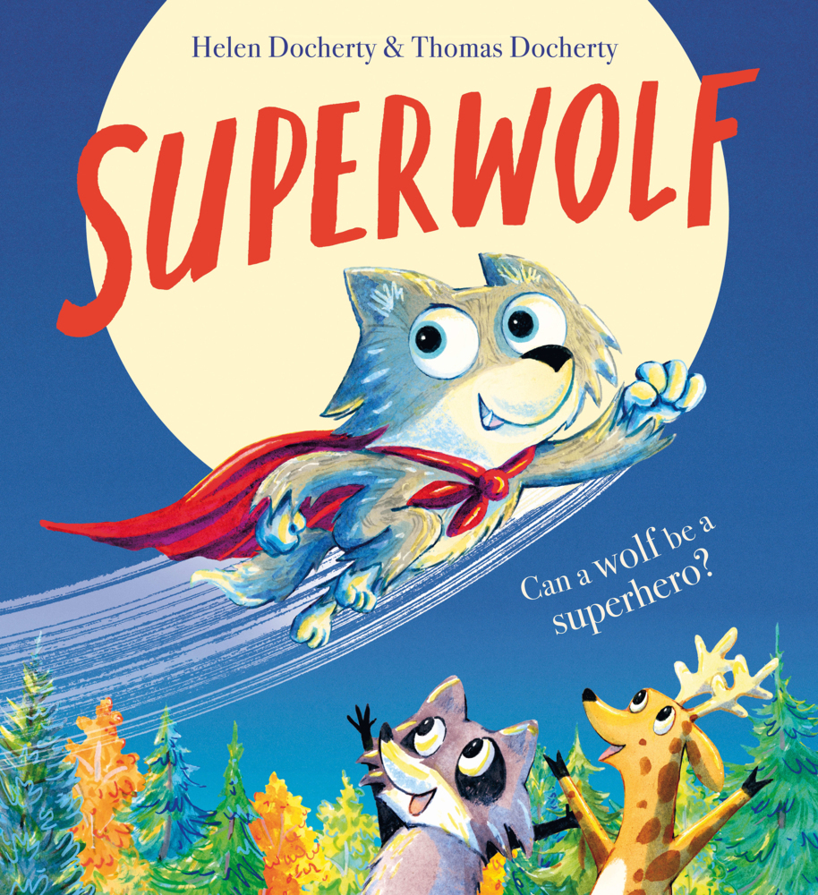 Cover: 9780702324383 | Superwolf PB | Helen Docherty | Taschenbuch | 32 S. | Englisch | 2024