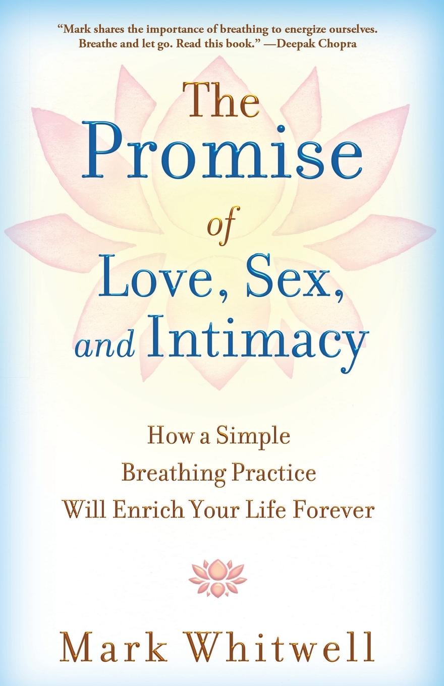 Cover: 9781451649888 | Promise of Love, Sex, and Intimacy | Mark Whitwell | Taschenbuch