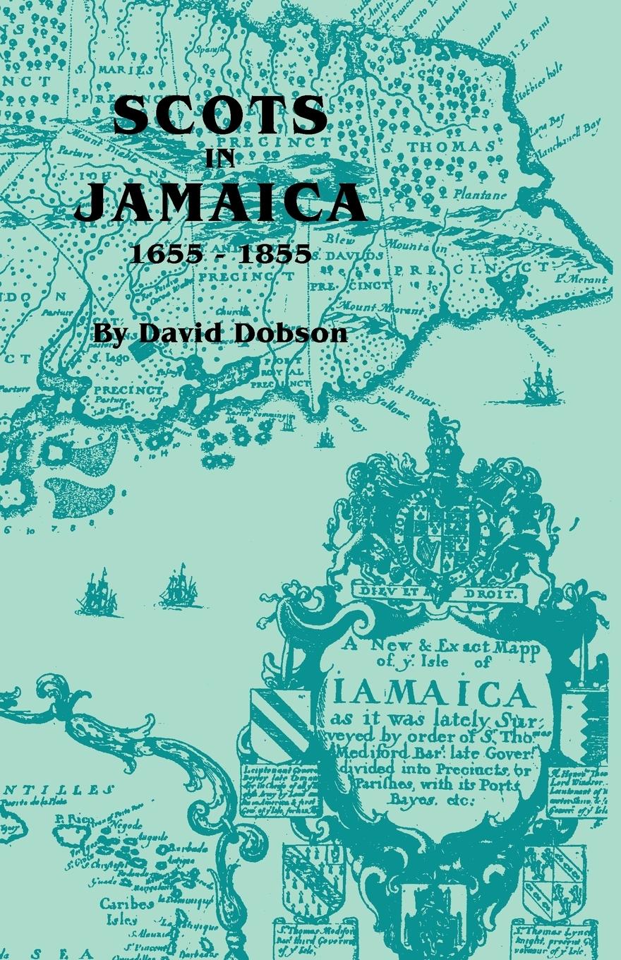 Cover: 9780806355405 | Scots in Jamaica, 1655-1855 | David Dobson | Taschenbuch | Englisch