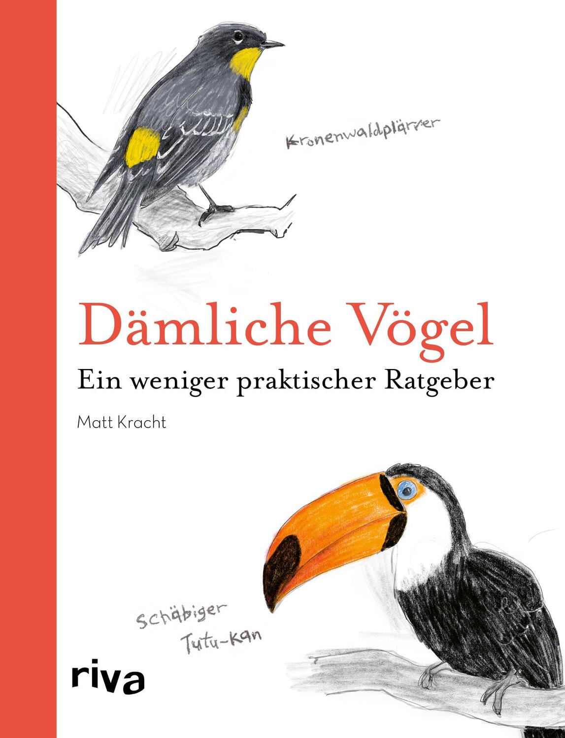 Cover: 9783742319876 | Dämliche Vögel | Matt Kracht | Taschenbuch | Deutsch | 2022