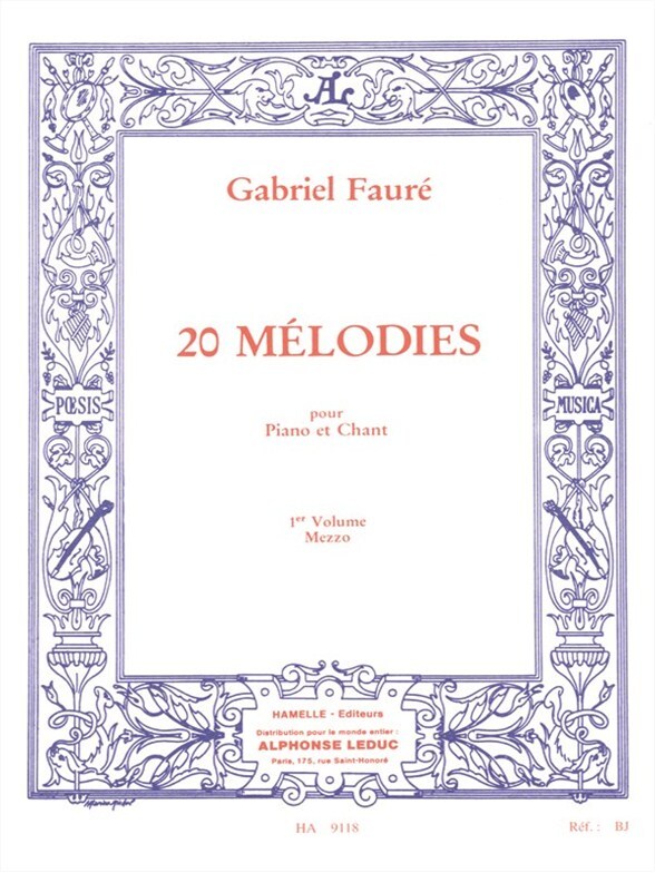 Cover: 9790230791182 | 20 mélodies vol.1 pour mezzo-soprano et piano | Gabriel Urbain Fauré