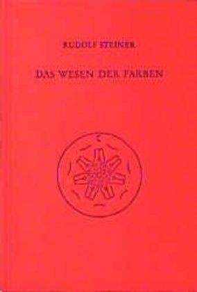 Cover: 9783727429101 | Das Wesen der Farben | Rudolf Steiner | Buch | 248 S. | Deutsch | 1991