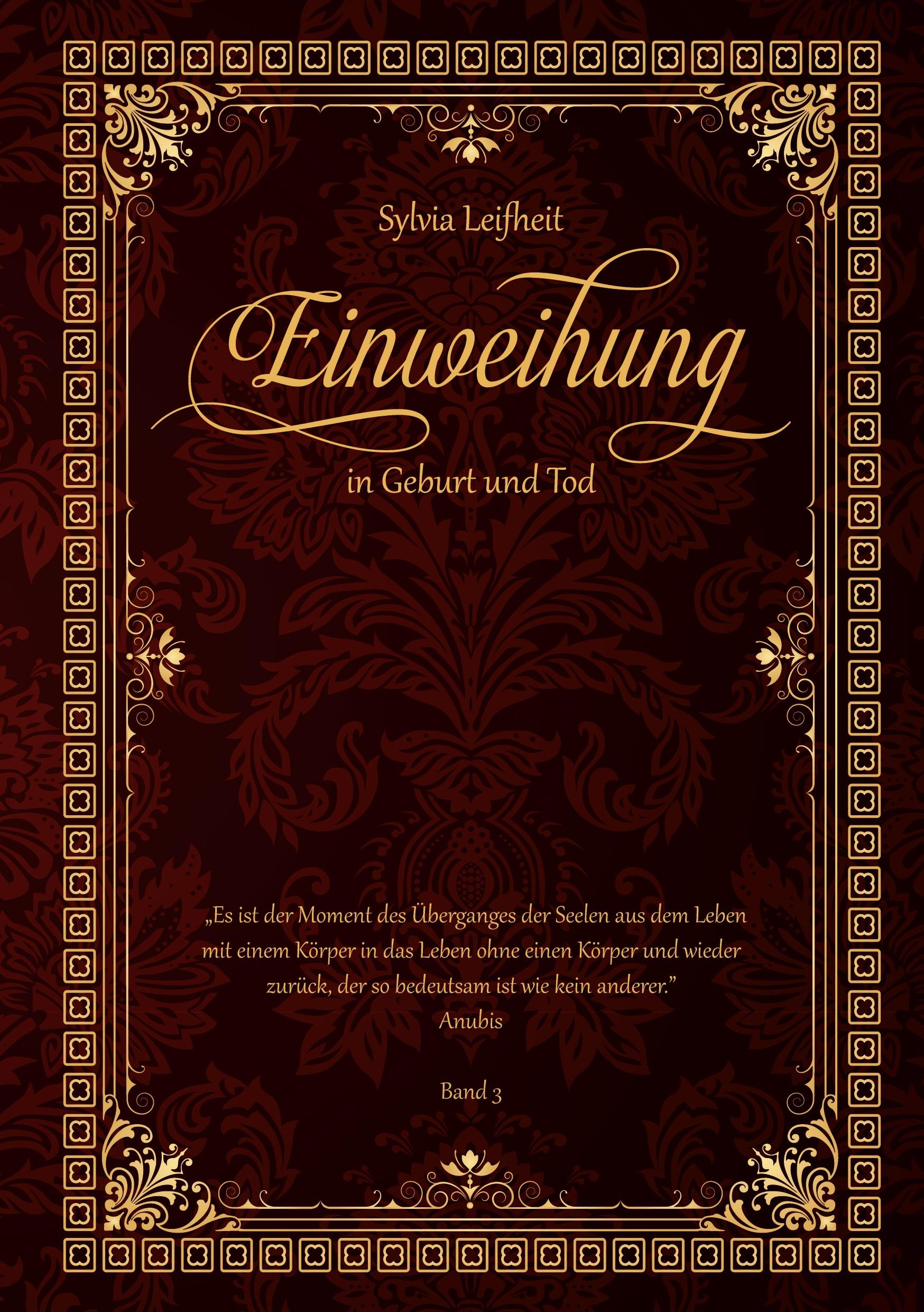 Cover: 9789962702191 | Einweihung in Geburt und Tod | Sylvia Leifheit | Taschenbuch | 308 S.