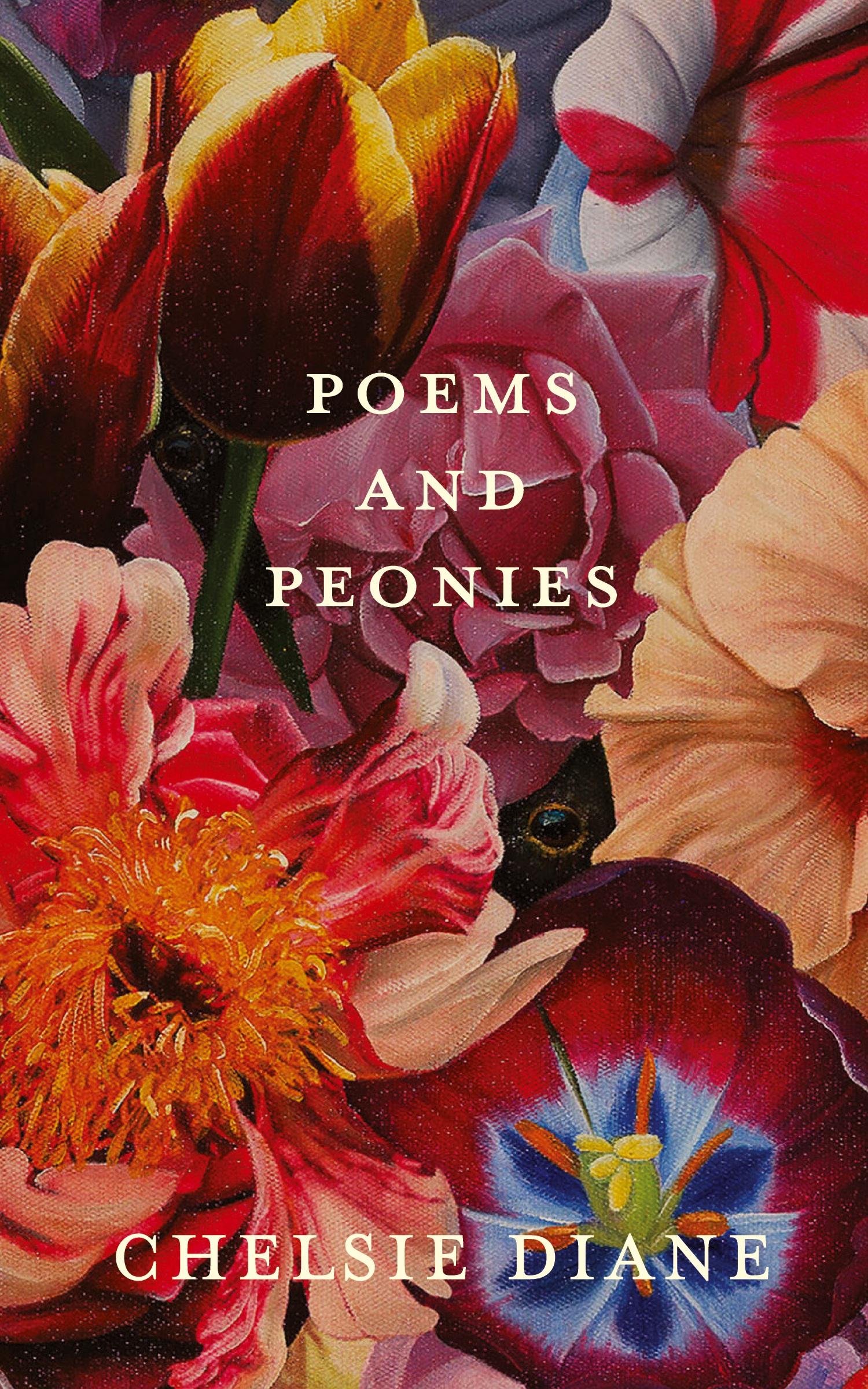 Cover: 9798986227207 | Poems and Peonies | Chelsie Diane | Taschenbuch | Englisch | 2022