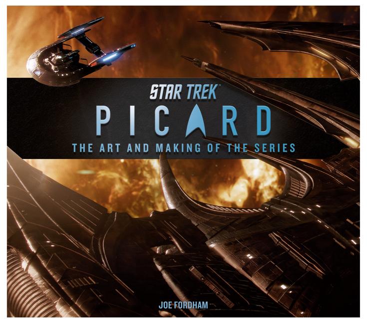 Cover: 9781803363677 | Star Trek: Picard: The Art and Making of the Series | Joe Fordham