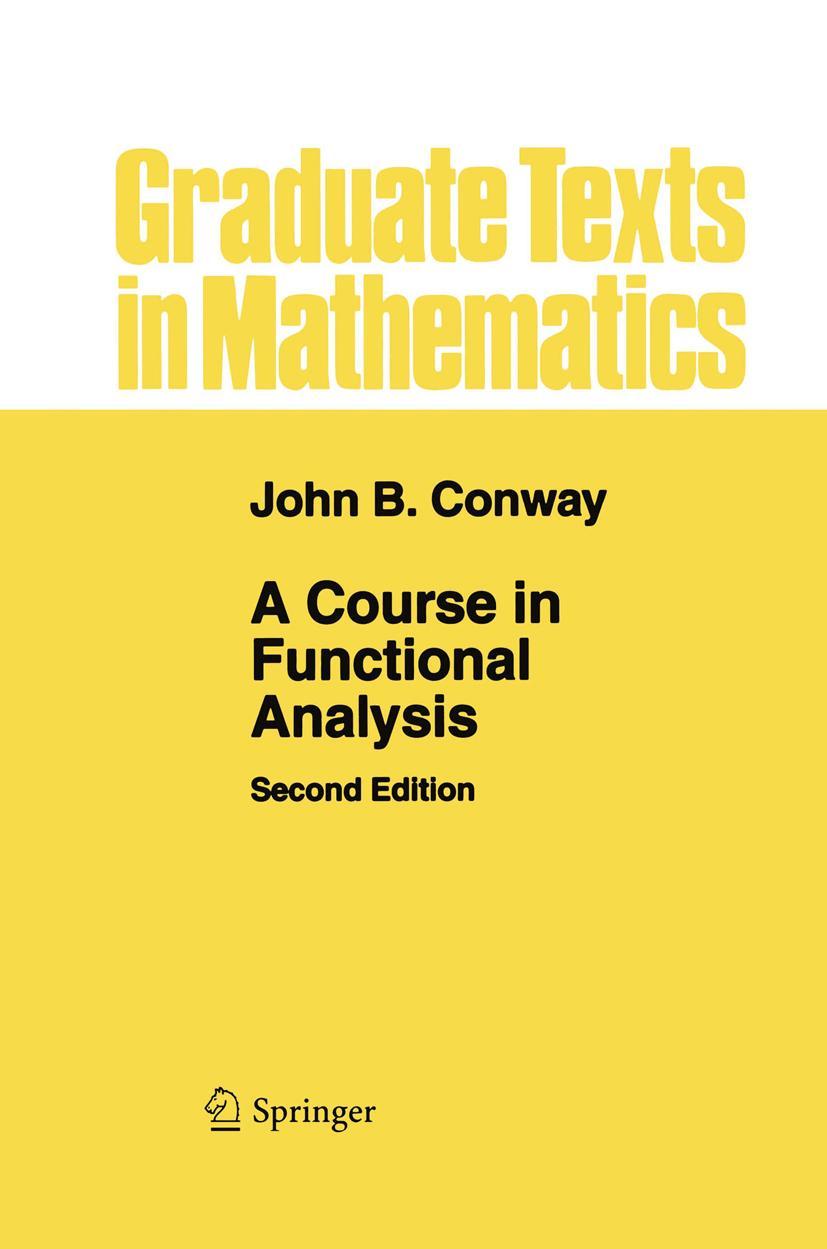 Cover: 9781441930927 | A Course in Functional Analysis | John B Conway | Taschenbuch | xvi