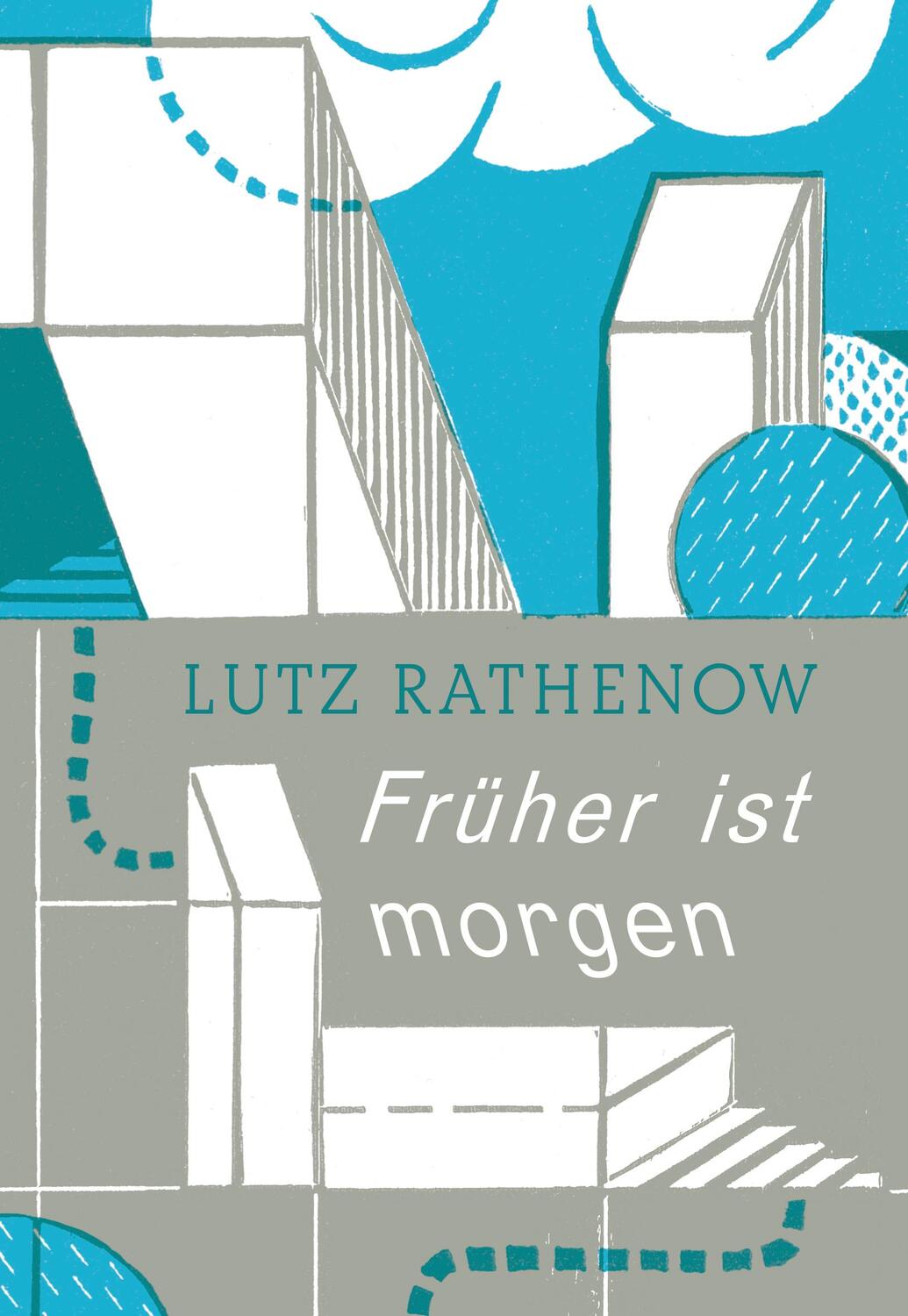 Cover: 9783948682538 | Früher ist morgen | Lutz Rathenow | Buch | Deutsch | 2024