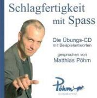 Cover: 9783952307854 | Schlagfertigkeit mit Spass | Die Übungs-CD mit Beispielantworten | CD