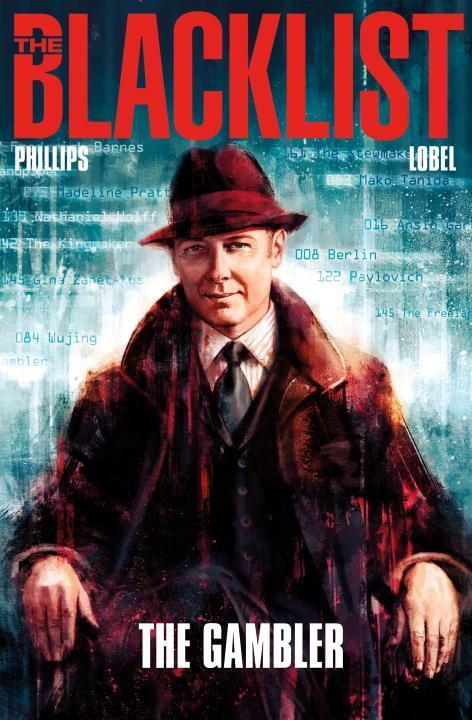 Cover: 9781782762966 | The Blacklist Vol. 1: The Gambler | Nicole Phillips | Taschenbuch