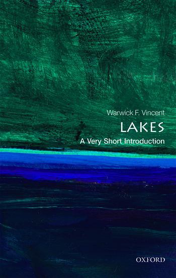 Cover: 9780198766735 | Lakes: A Very Short Introduction | Warwick F. Vincent | Taschenbuch