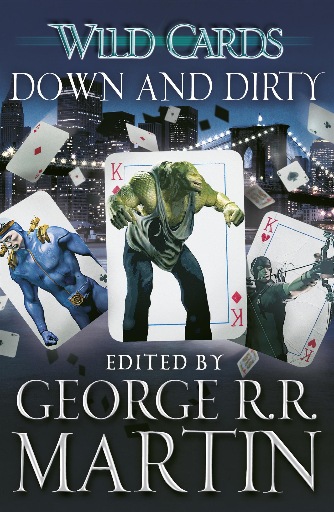 Cover: 9781473205154 | Wild Cards: Down and Dirty | George R. R. Martin | Taschenbuch | 2014