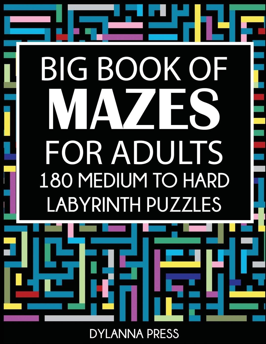 Cover: 9781647900786 | Big Book of Mazes for Adults | 180 Medium to Hard Labyrinth Puzzles