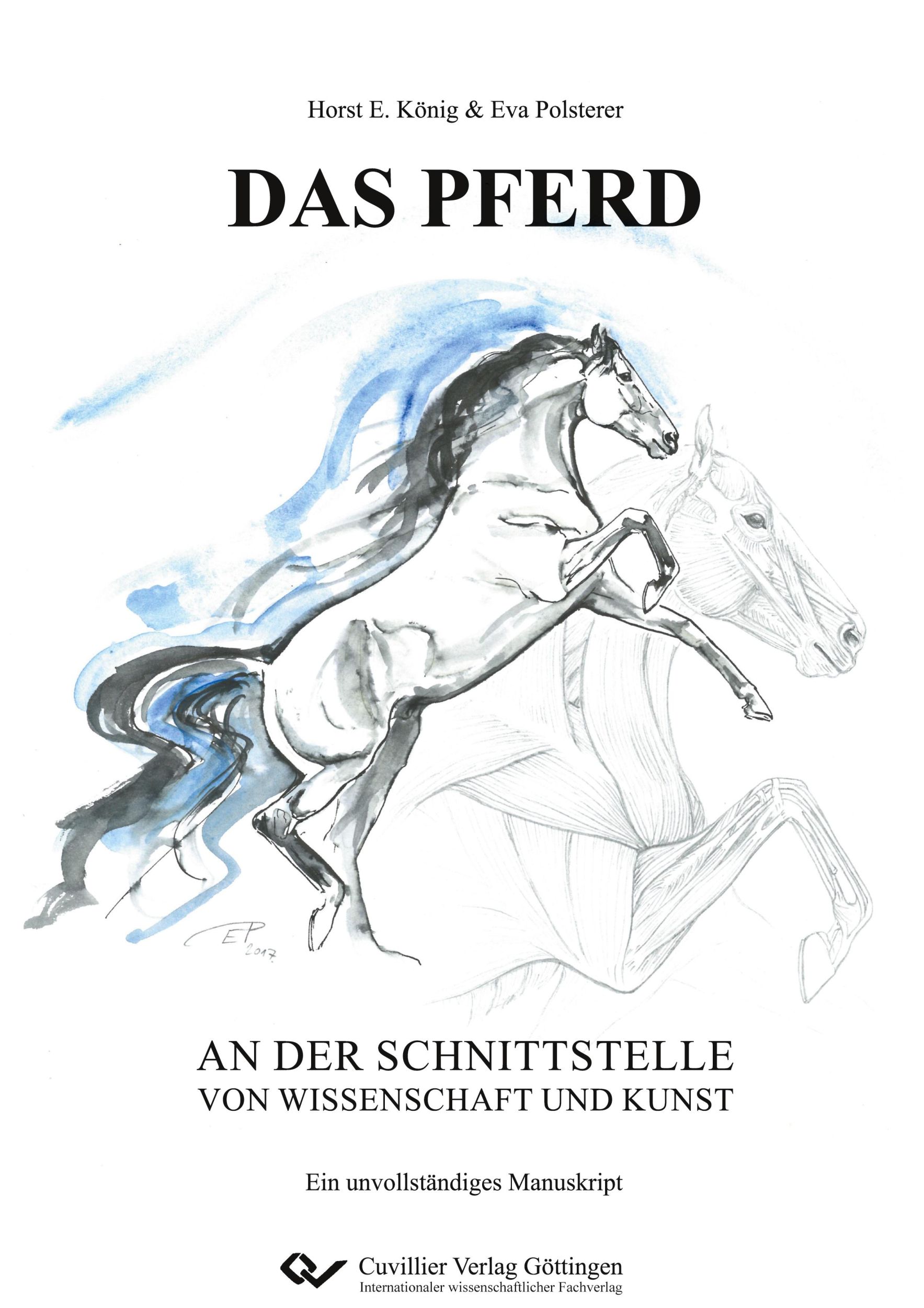 Cover: 9783736973930 | DAS PFERD an der Schnittstelle von Wissenschaft und Kunst. Ein...