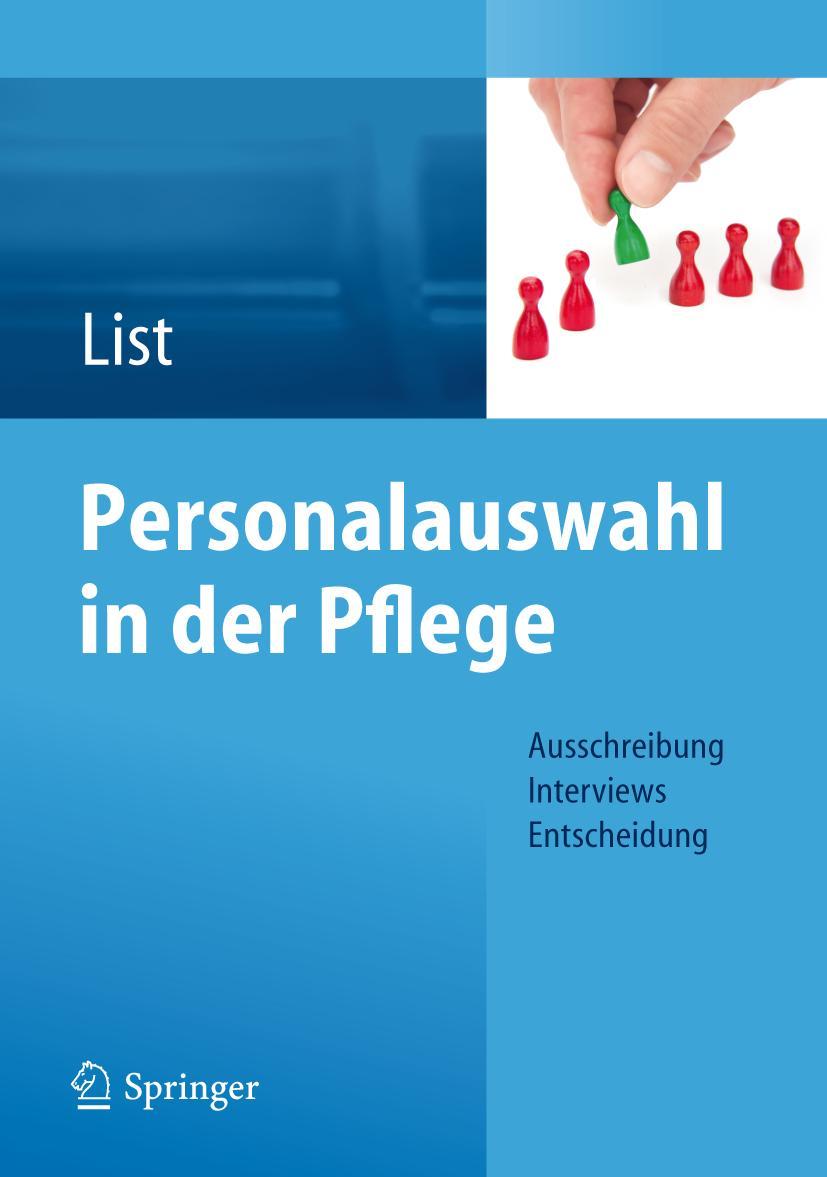 Cover: 9783642299988 | Personalauswahl in der Pflege | Karl-Heinz List | Taschenbuch | viii