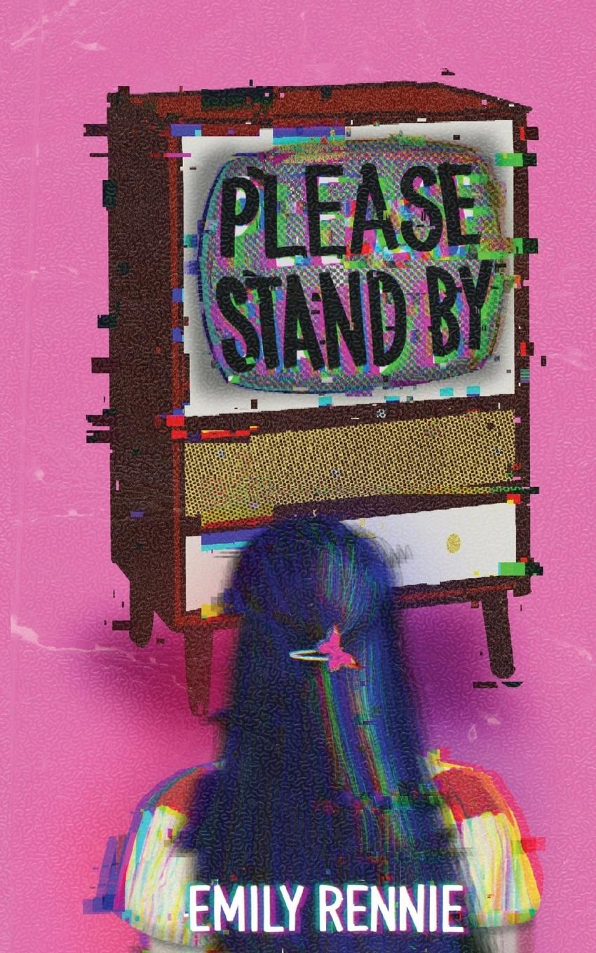 Cover: 9781738417902 | Please Stand By | Emily Rennie | Taschenbuch | Paperback | Englisch