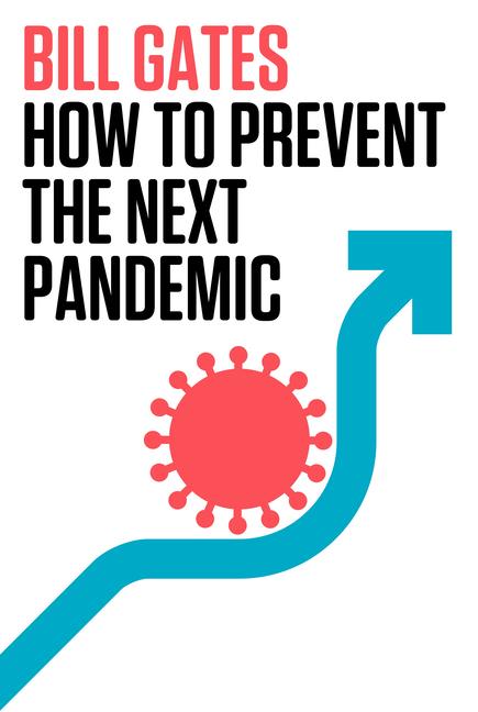 Cover: 9780593534489 | How to Prevent the Next Pandemic | Bill Gates | Buch | 304 S.