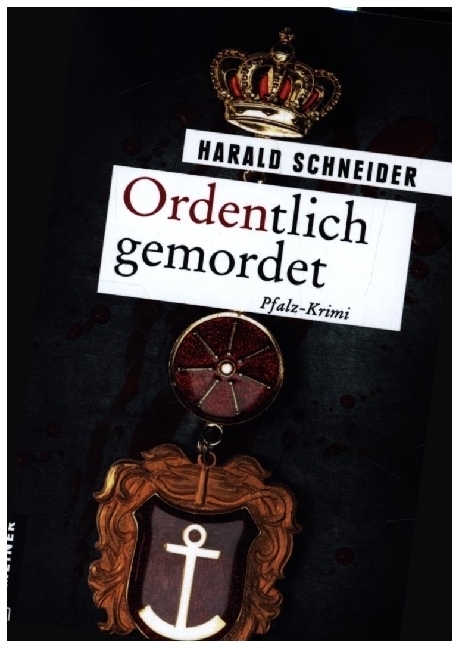 Cover: 9783839200681 | Ordentlich gemordet | Palzkis 21. Fall | Harald Schneider | Buch