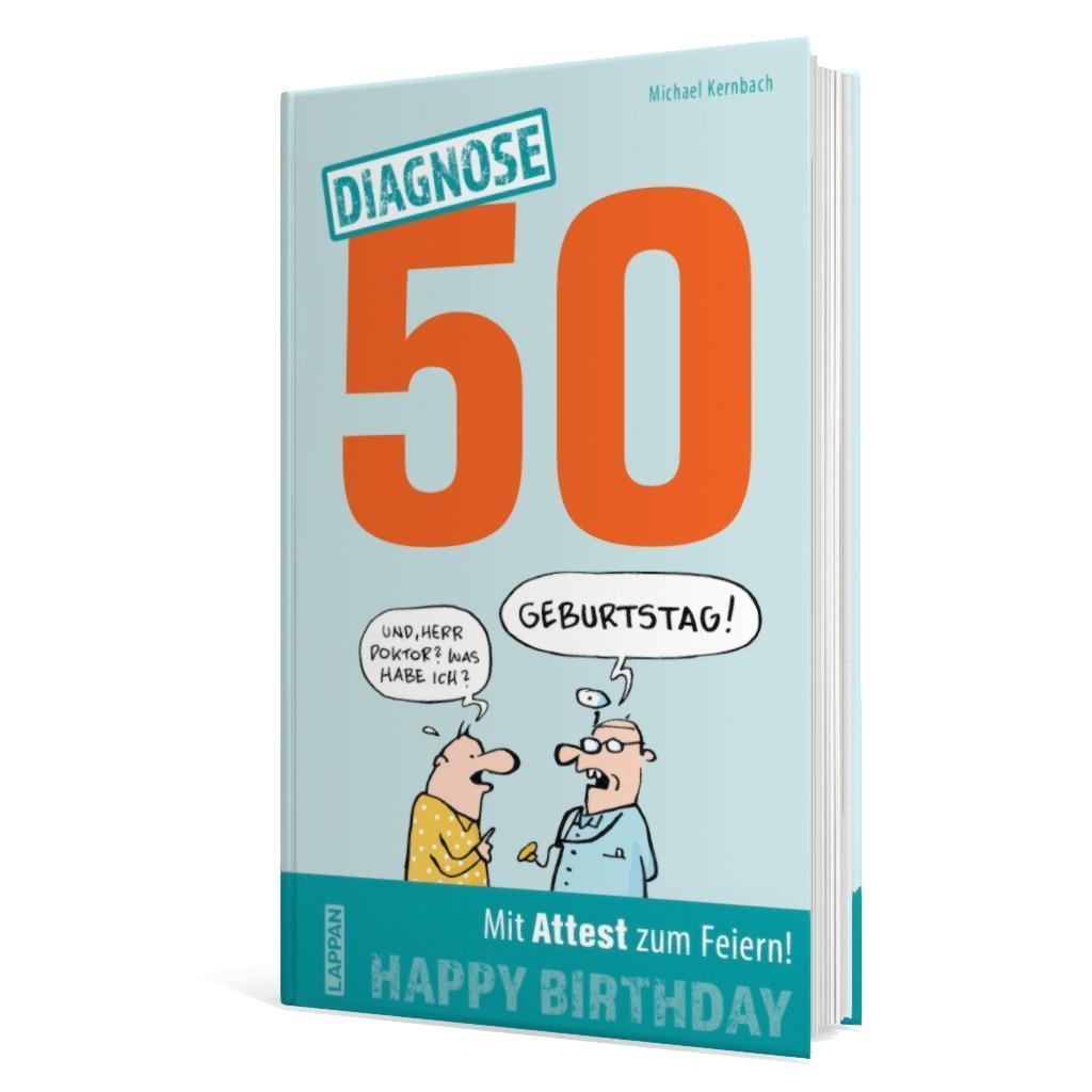 Bild: 9783830345497 | Diagnose 50 Happy Birthday (Geschenkbuch mit Attest zum Feiern) | Buch