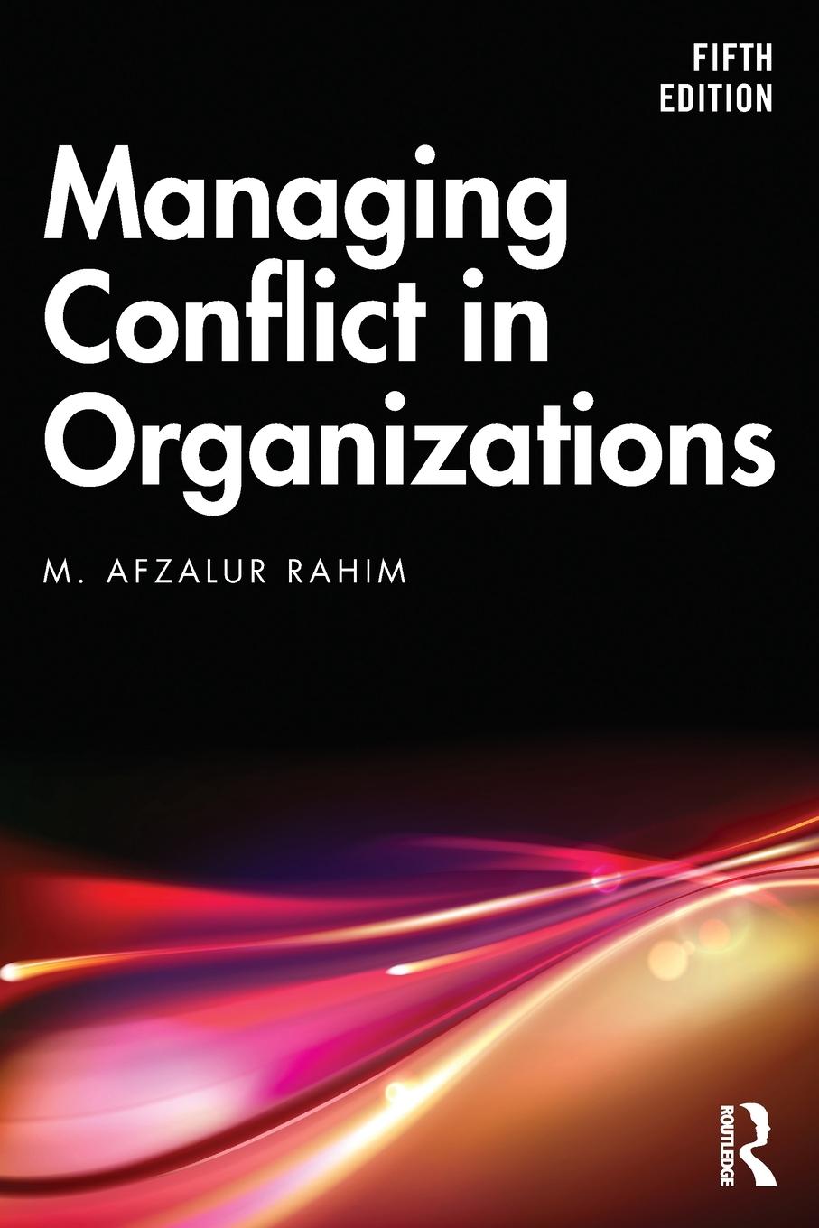 Cover: 9781032258201 | Managing Conflict in Organizations | M. Afzalur Rahim | Taschenbuch