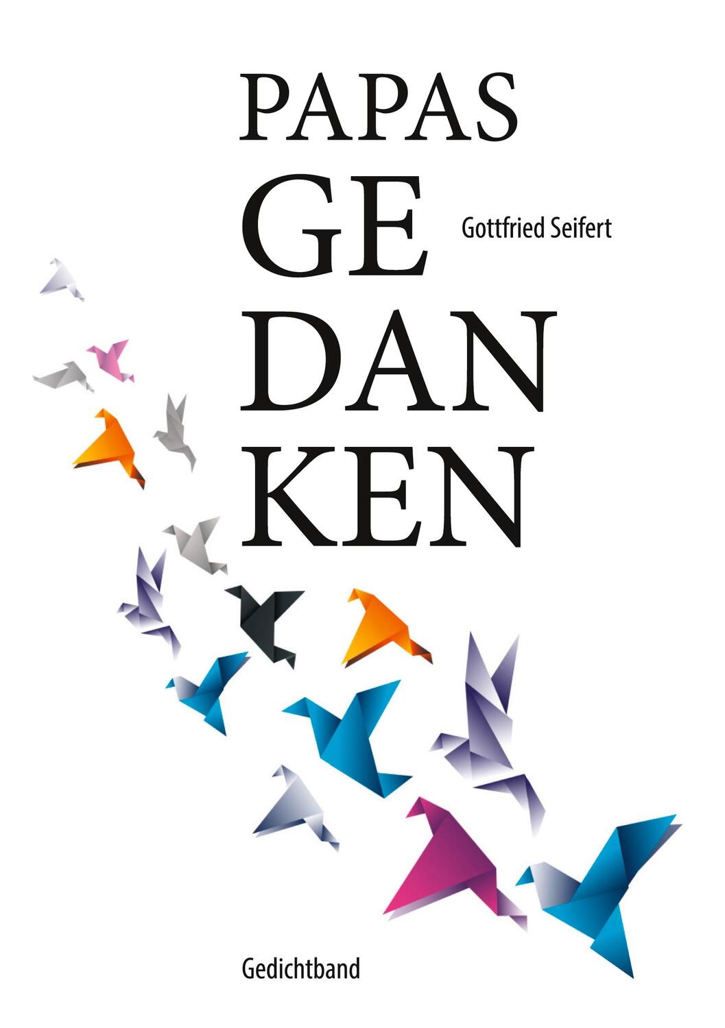 Cover: 9783755702269 | Papas Gedanken | Gedichtband | Wanda Fuß | Taschenbuch | Paperback