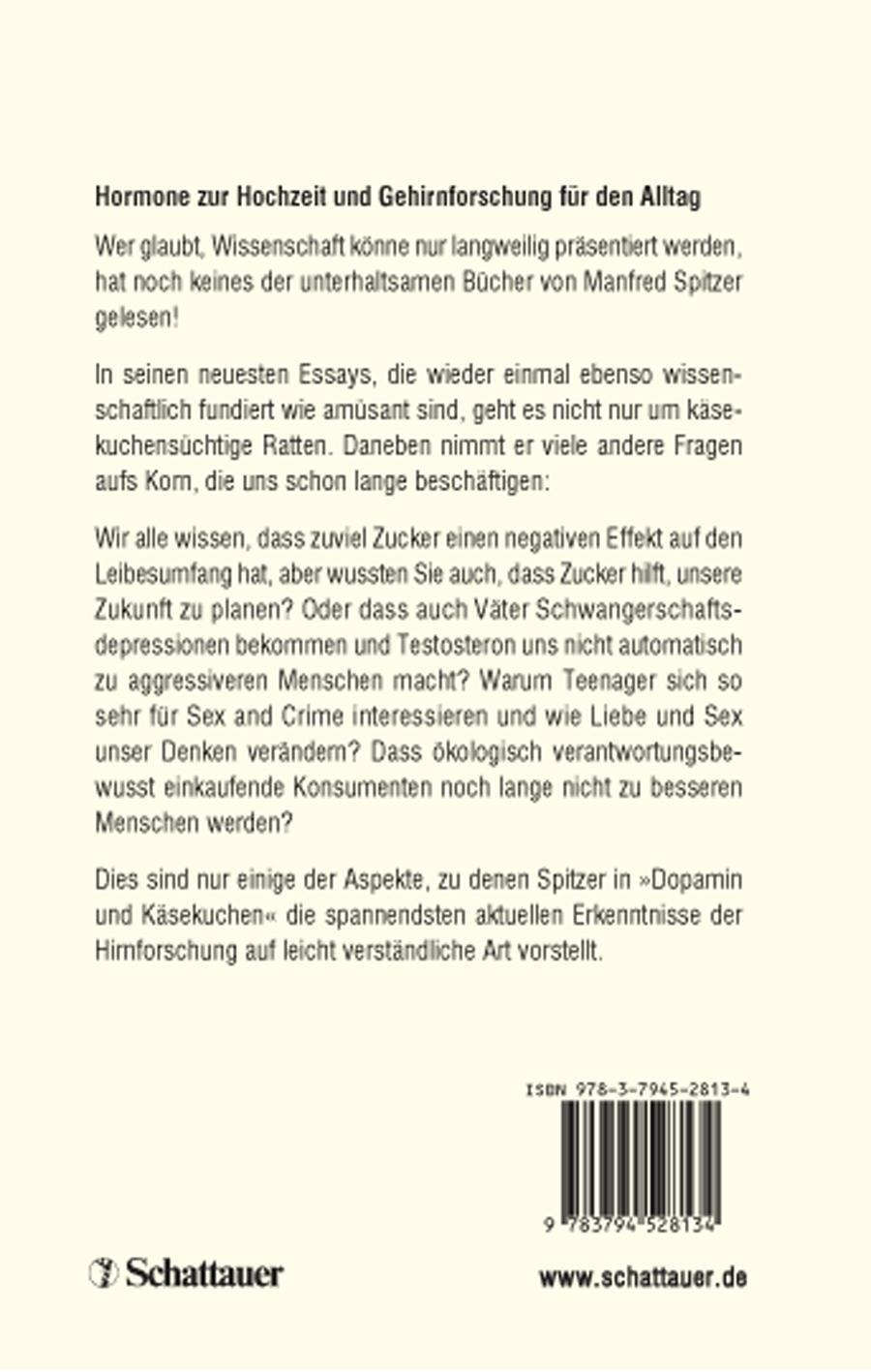 Rückseite: 9783608428131 | Dopamin und Käsekuchen (Wissen &amp; Leben, Bd. ?) | Manfred Spitzer