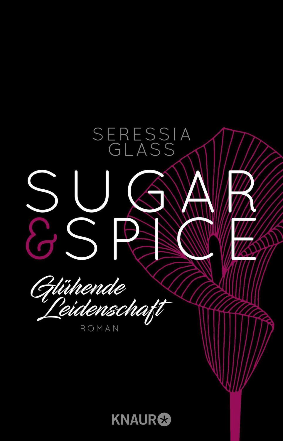 Cover: 9783426521618 | Sugar &amp; Spice - Glühende Leidenschaft | Seressia Glass | Taschenbuch