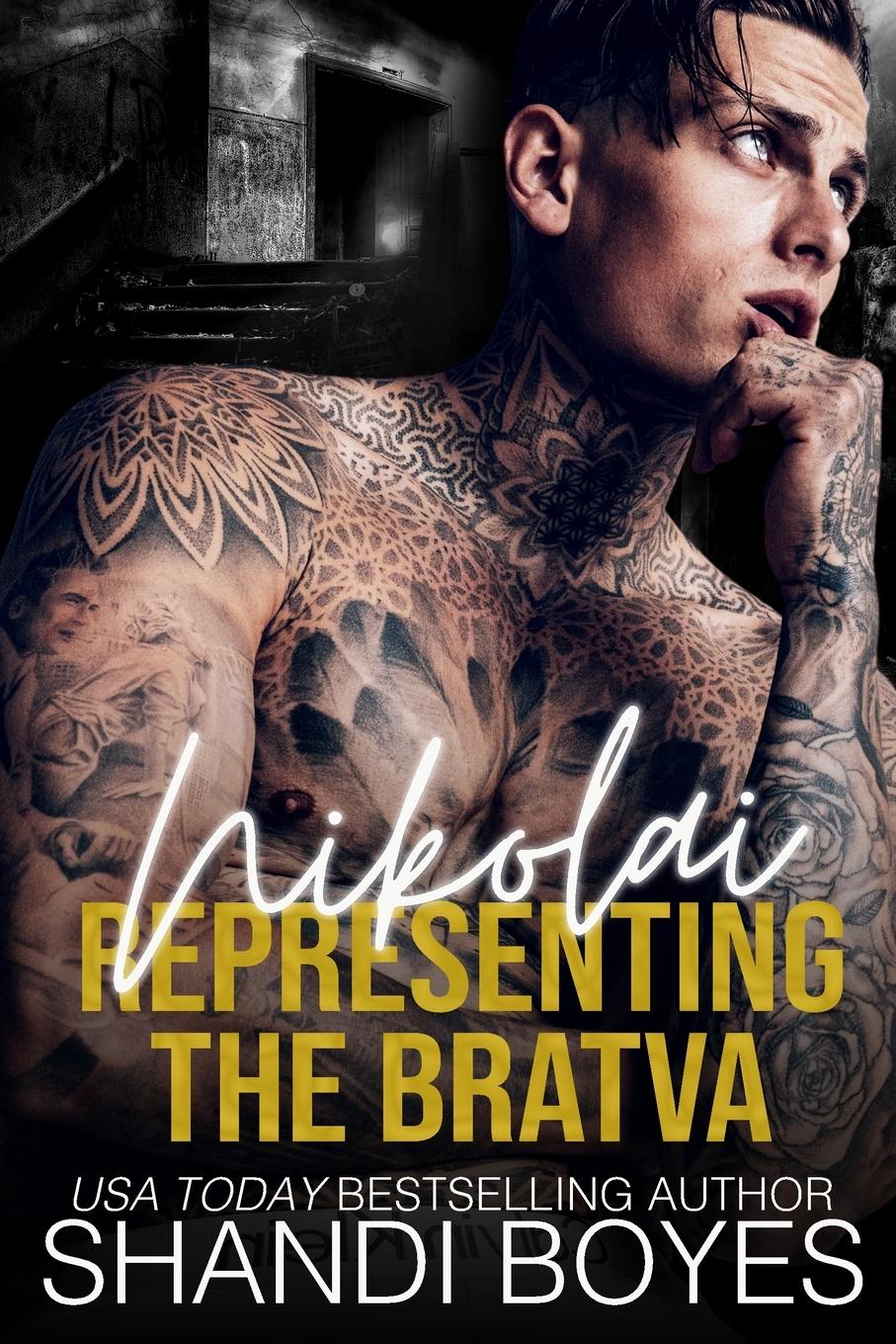 Cover: 9781923062979 | Nikolai | Representing the Bratva | Shandi Boyes | Taschenbuch | 2024