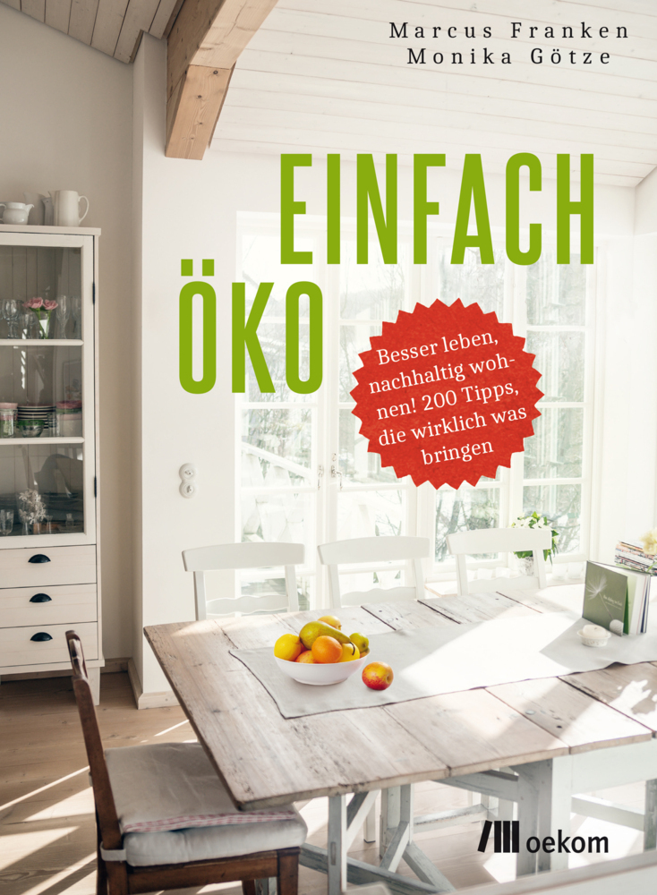 Cover: 9783865818362 | Einfach öko | Marcus Franken (u. a.) | Taschenbuch | Klappenbroschur