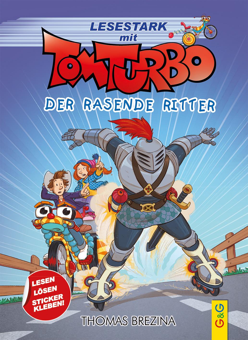 Cover: 9783707426403 | Tom Turbo - Lesestark - Der rasende Ritter | Thomas Brezina | Buch