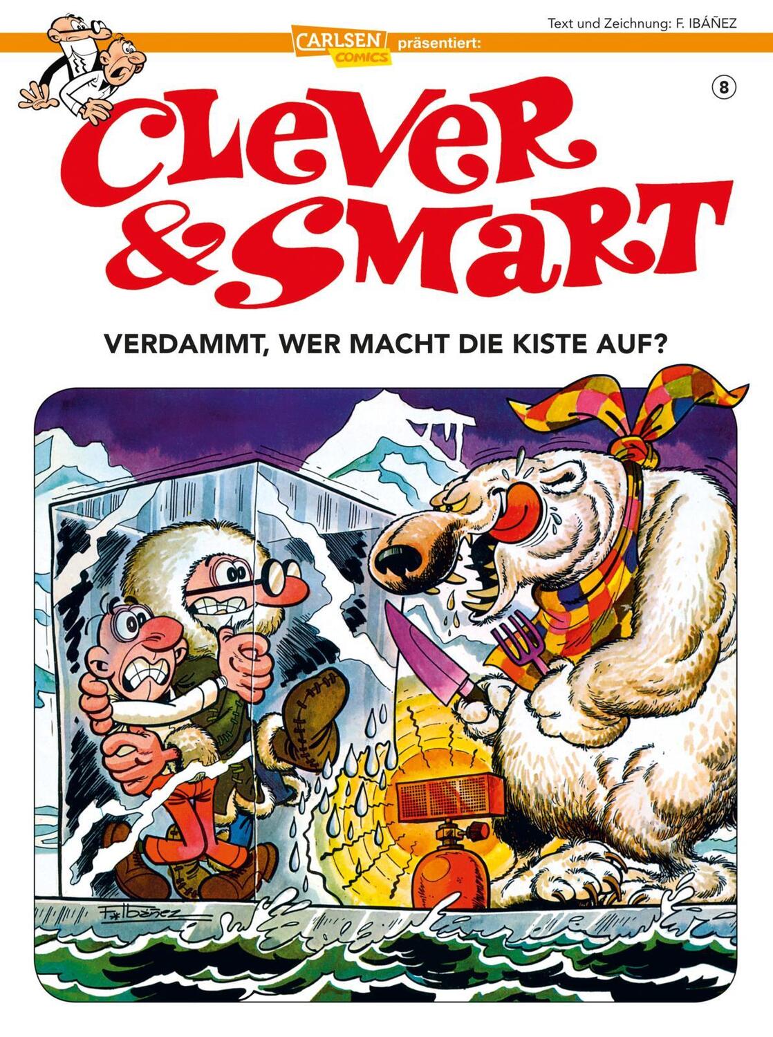 Cover: 9783551788757 | Clever und Smart 8: Verdammt, wer macht die Kiste auf? | Ibáñez | Buch