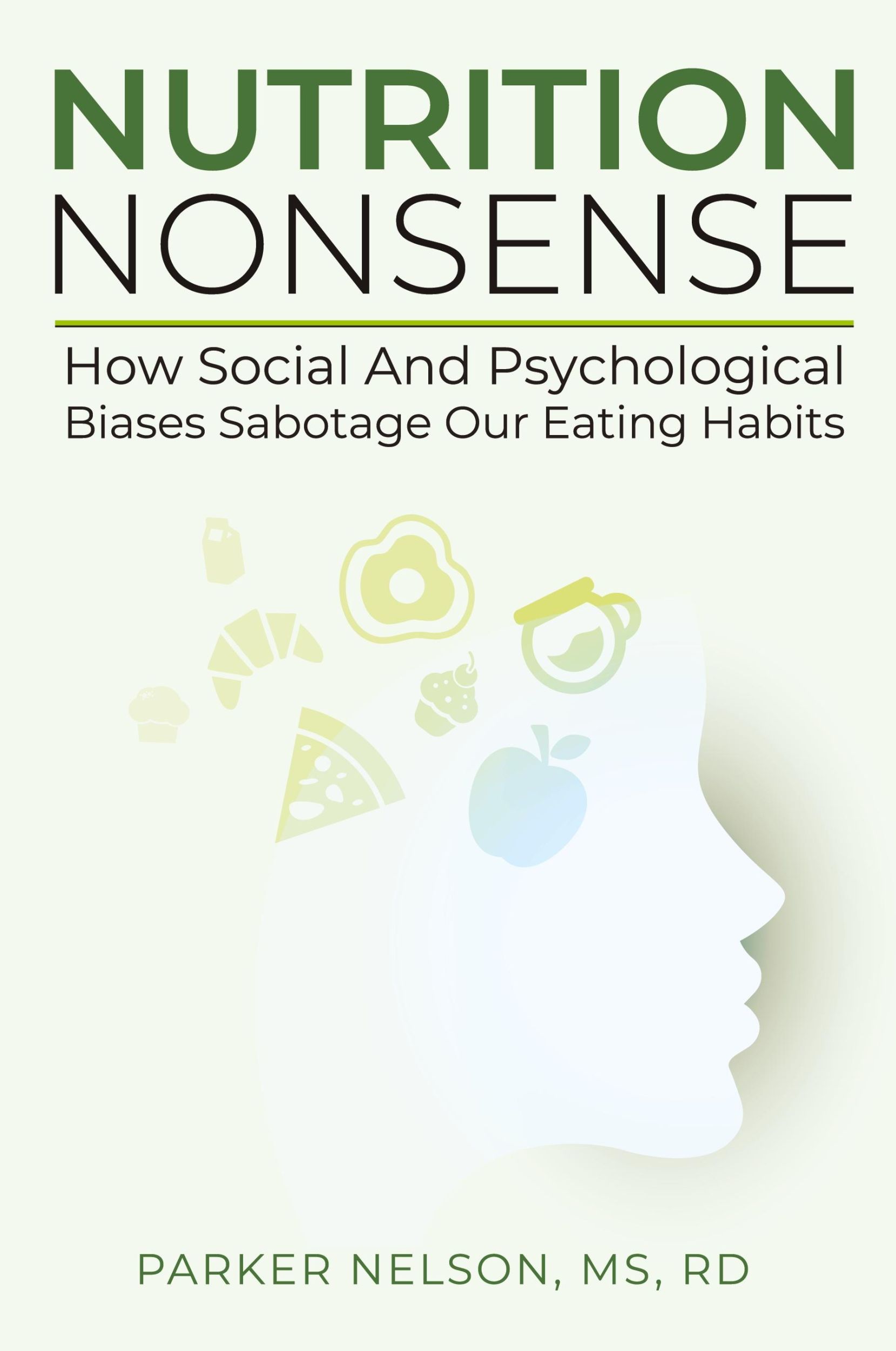 Cover: 9798330371945 | Nutrition Nonsense | Parker Nelson | Taschenbuch | Englisch | 2024