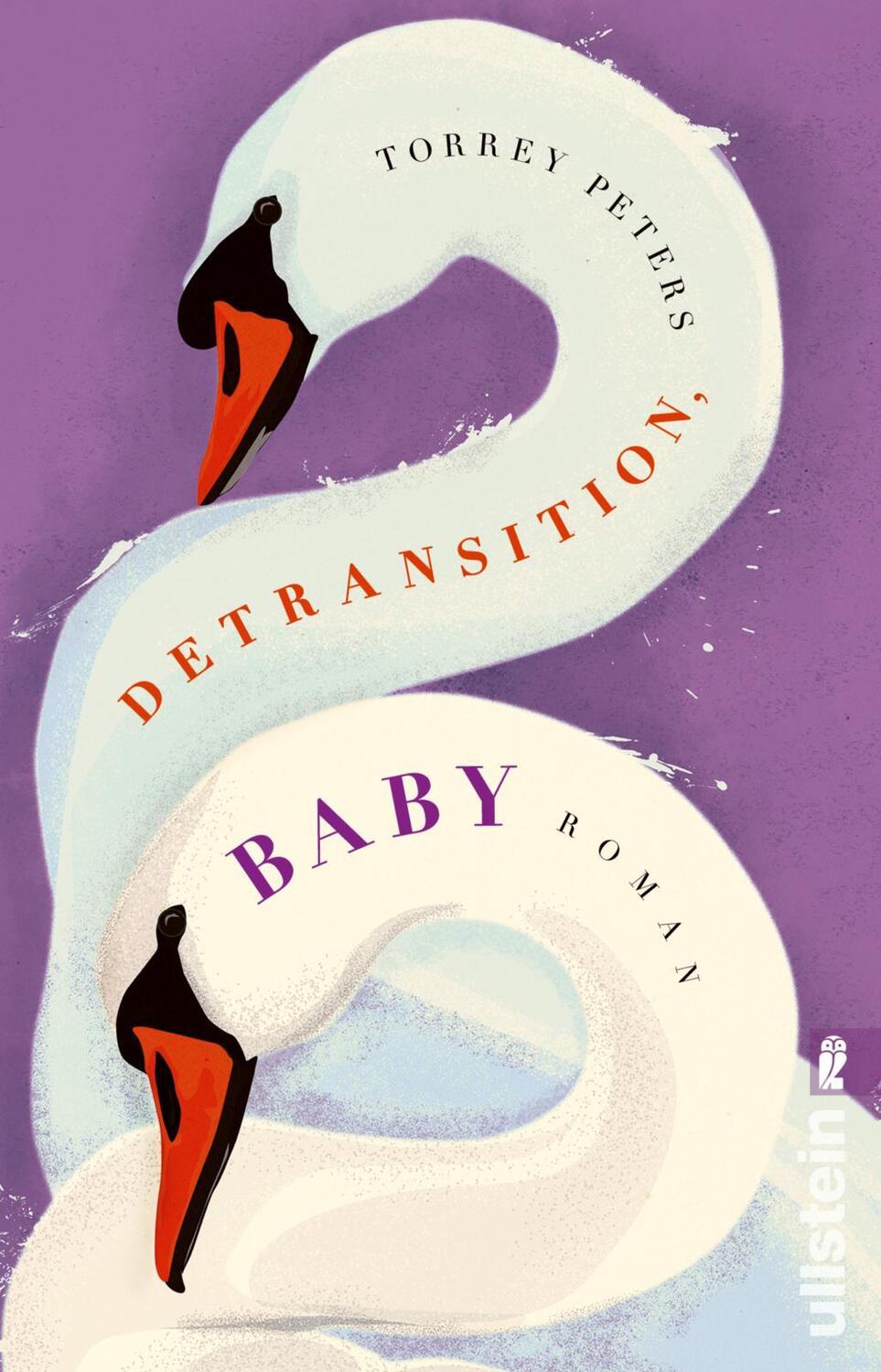 Cover: 9783548068176 | Detransition, Baby | Torrey Peters | Taschenbuch | 464 S. | Deutsch