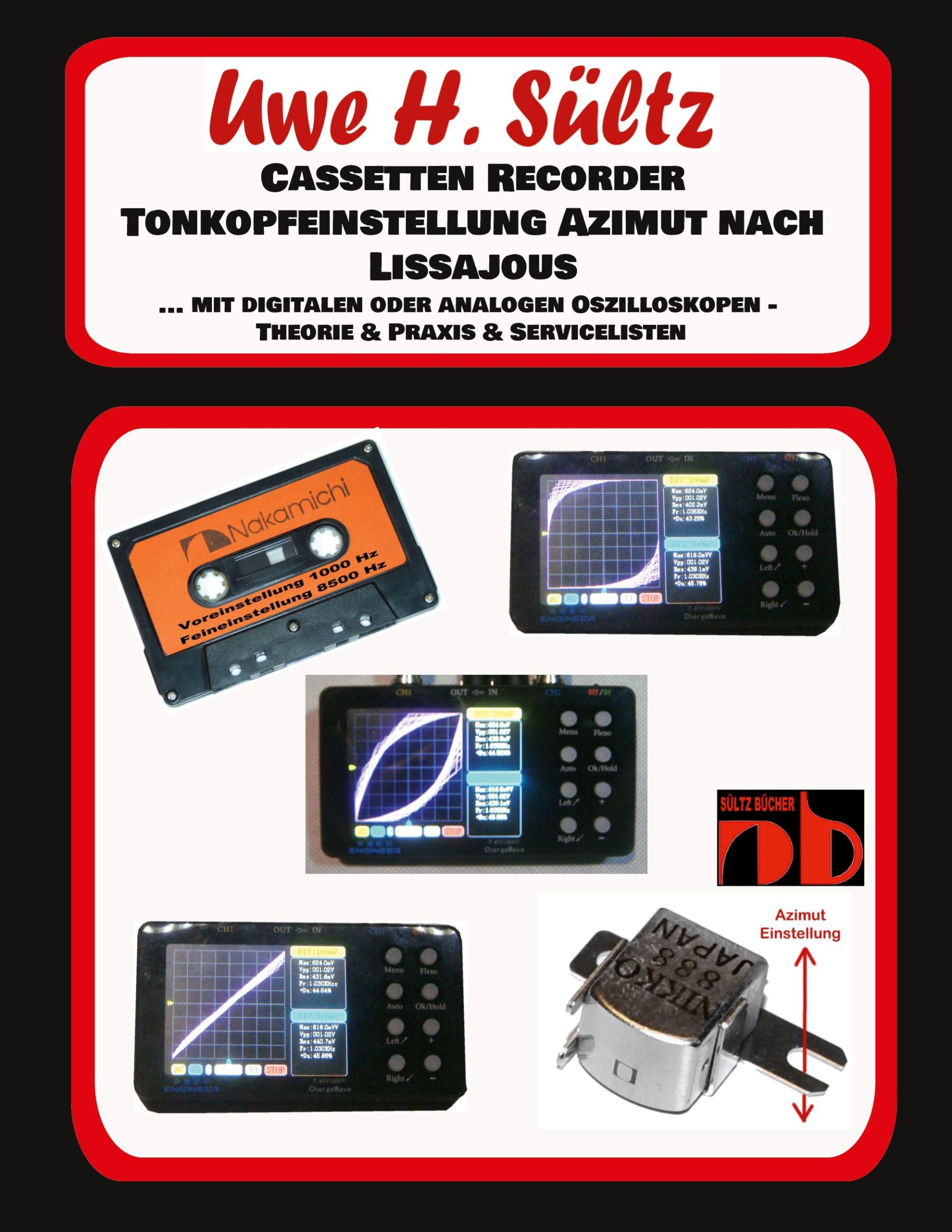 Cover: 9783759786210 | Cassetten Recorder Tonkopfeinstellung Azimut nach Lissajous | Sültz