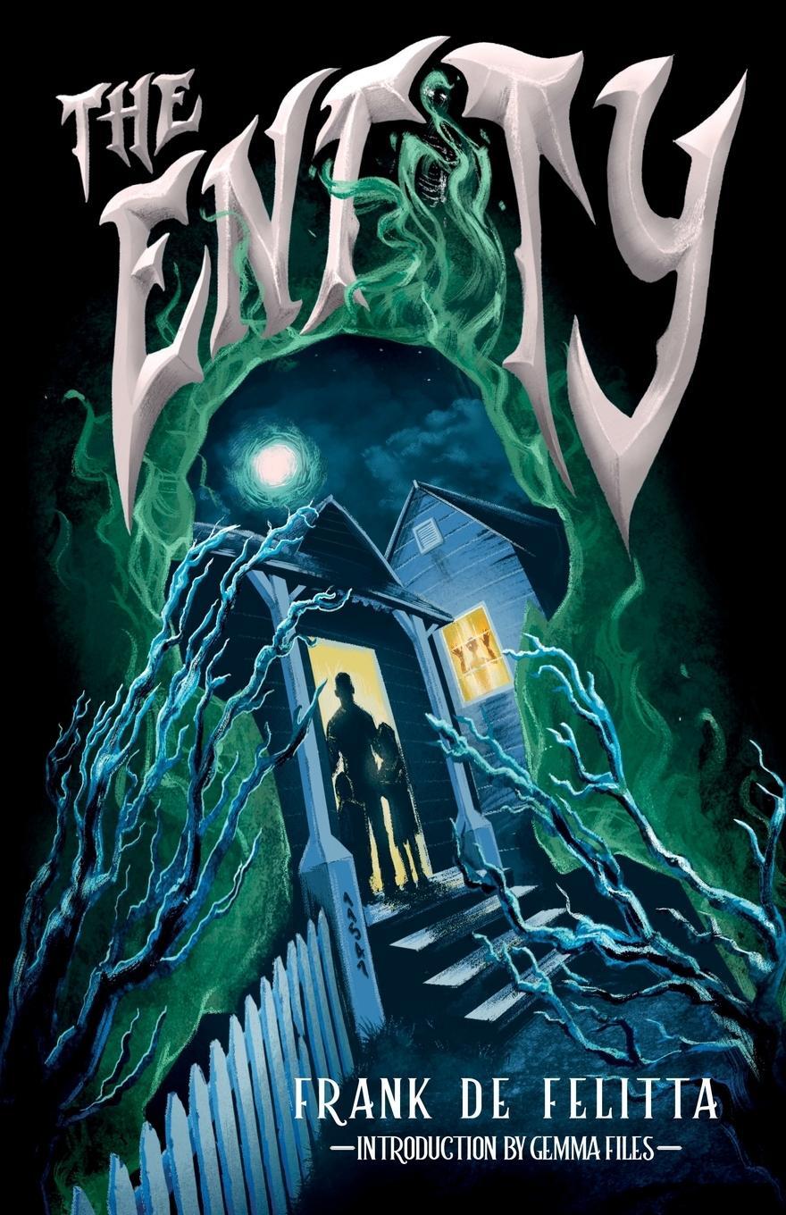 Cover: 9781954321762 | The Entity | Frank De Felitta | Taschenbuch | Paperback | Englisch