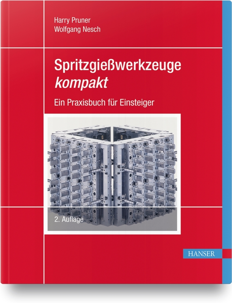 Cover: 9783446464506 | Spritzgießwerkzeuge kompakt | Ein Praxisbuch für Einsteiger | Buch