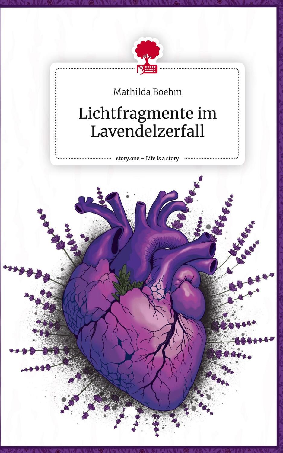 Cover: 9783711537454 | Lichtfragmente im Lavendelzerfall. Life is a Story - story.one | Boehm