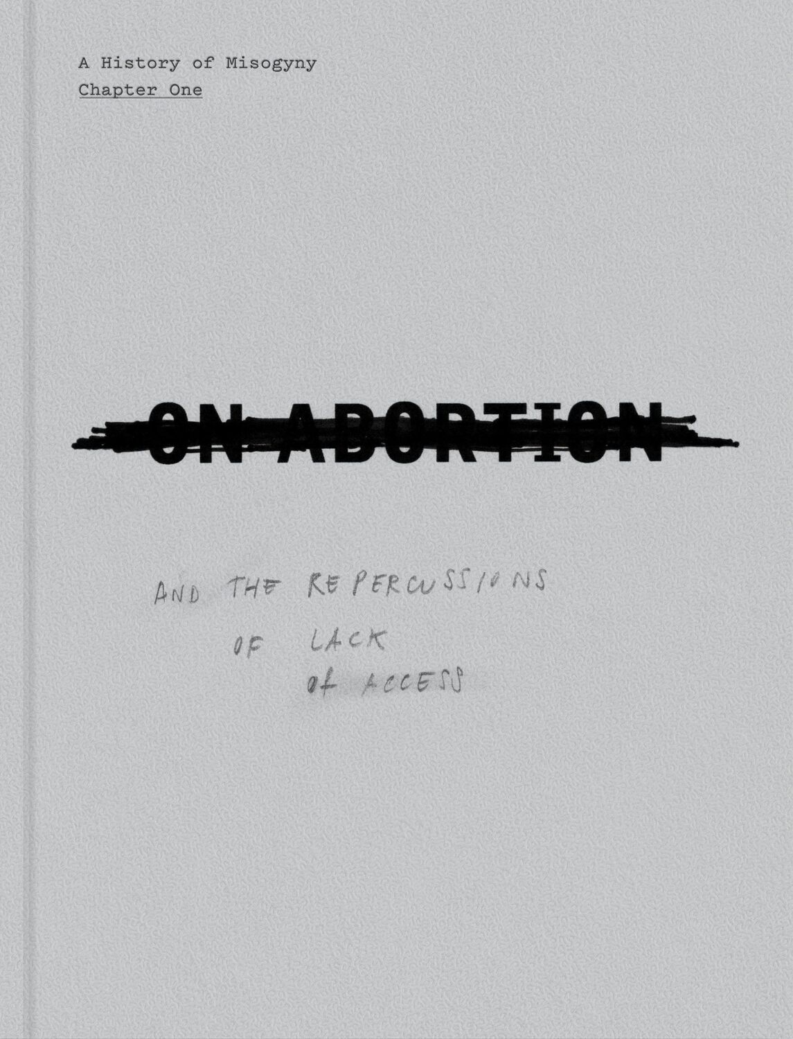 Cover: 9781911306245 | On Abortion | And the Repercussions of Lack of Access | Laia Abril