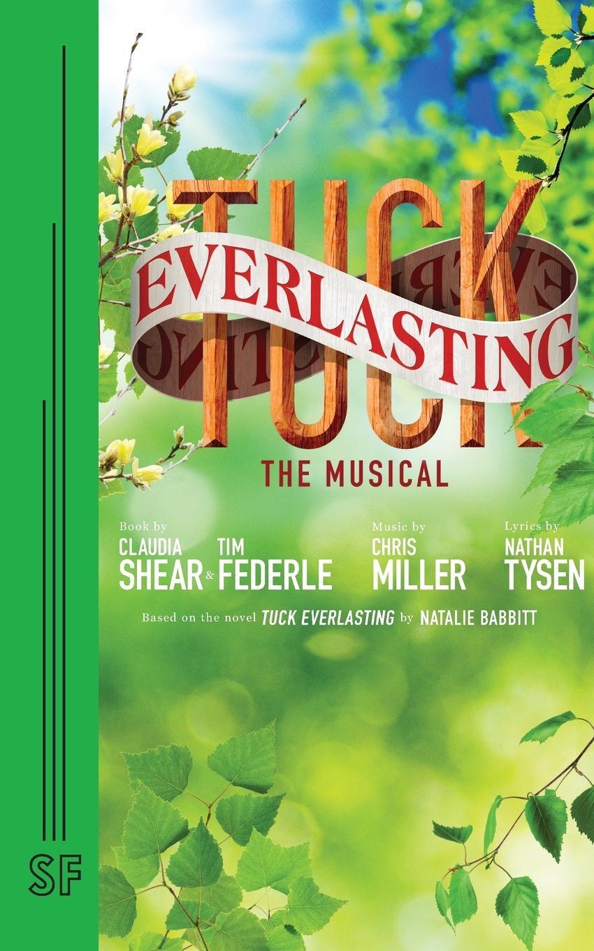 Cover: 9780573705441 | Tuck Everlasting | Claudia Shear (u. a.) | Taschenbuch | Paperback