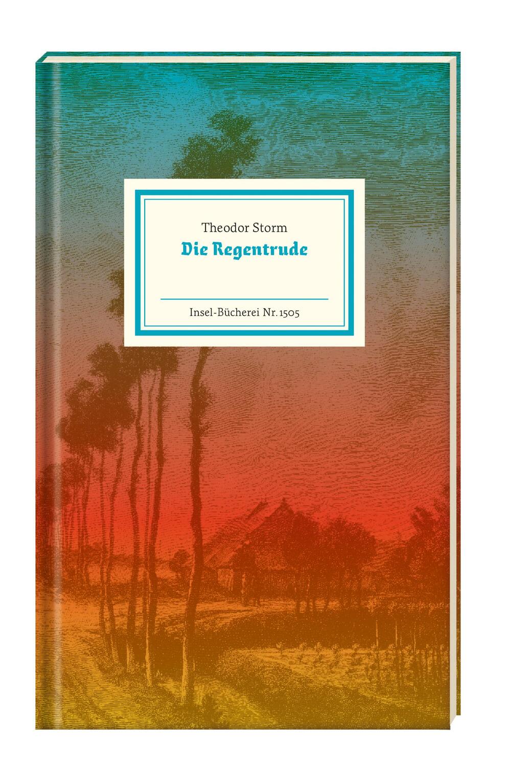 Bild: 9783458195054 | Die Regentrude | Theodor Storm | Buch | Insel-Bücherei | 80 S. | 2021