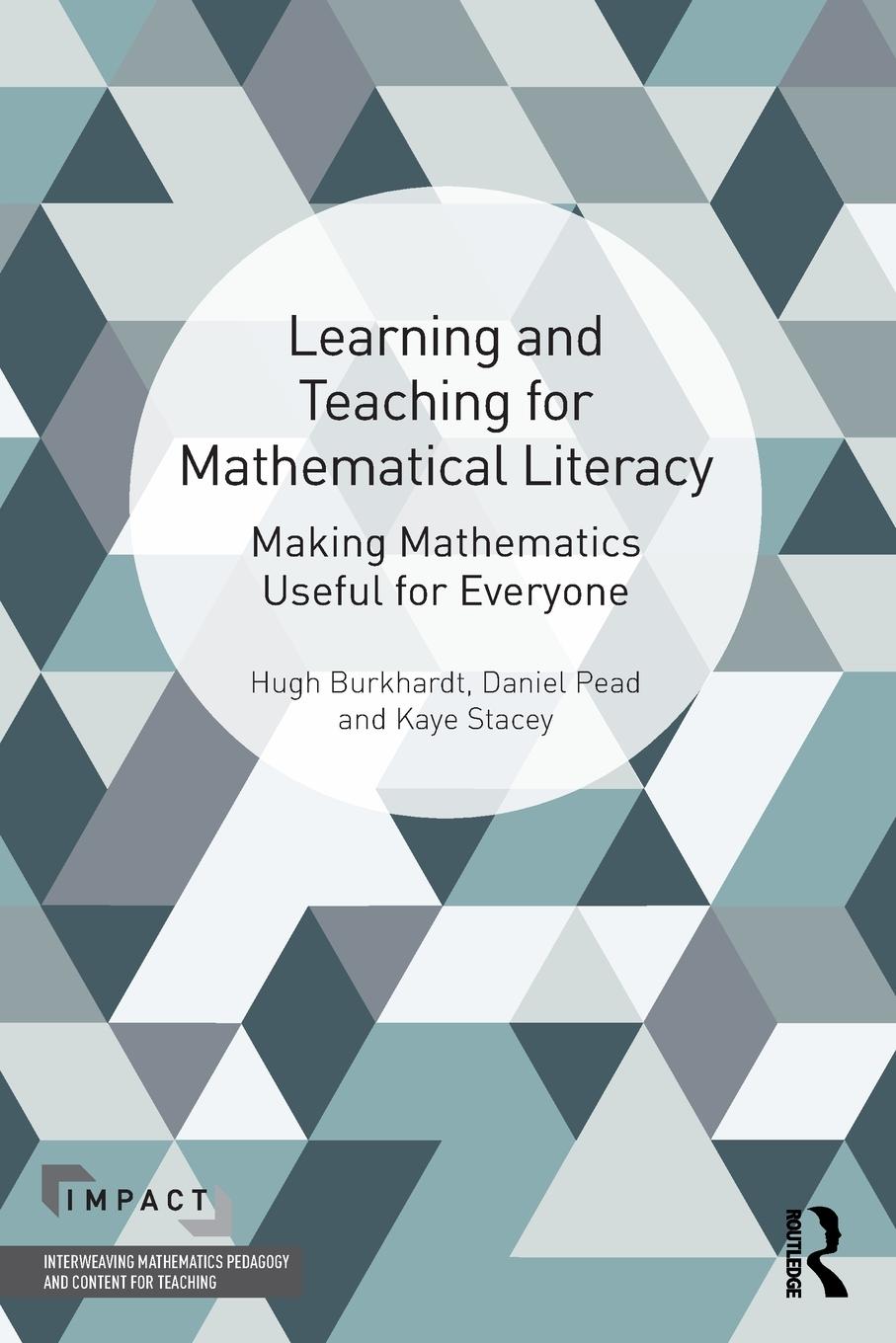 Cover: 9781032301174 | Learning and Teaching for Mathematical Literacy | Burkhardt (u. a.)