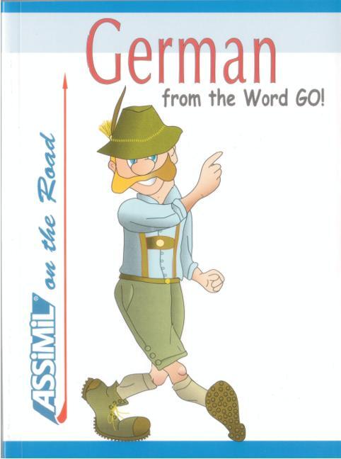 Cover: 9783896255006 | Assimil. Deutsch für englisch Sprechende. German from the word go