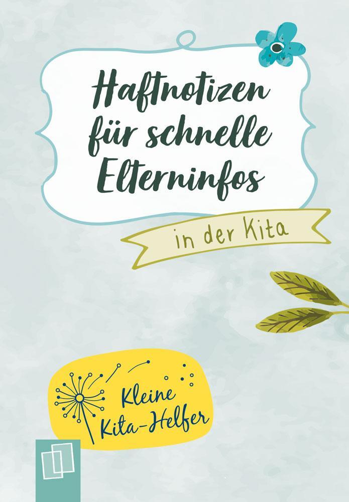 Cover: 9783834639110 | Haftnotizen für schnelle Elterninfos in der Kita | Ruhr | Stück | 2018