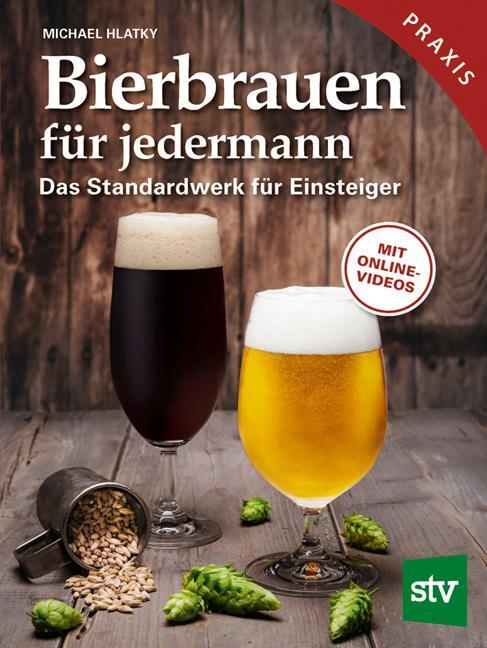 Cover: 9783702017651 | Bierbrauen für jedermann | Michael Hlatky | Buch | 184 S. | Deutsch