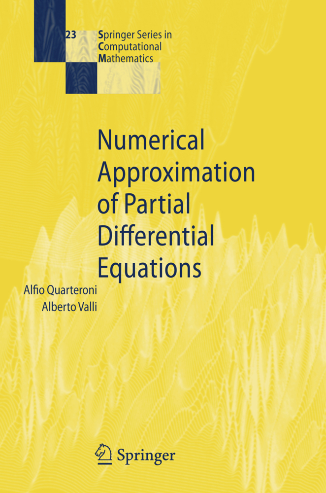 Cover: 9783540852674 | Numerical Approximation of Partial Differential Equations | Buch | xvi