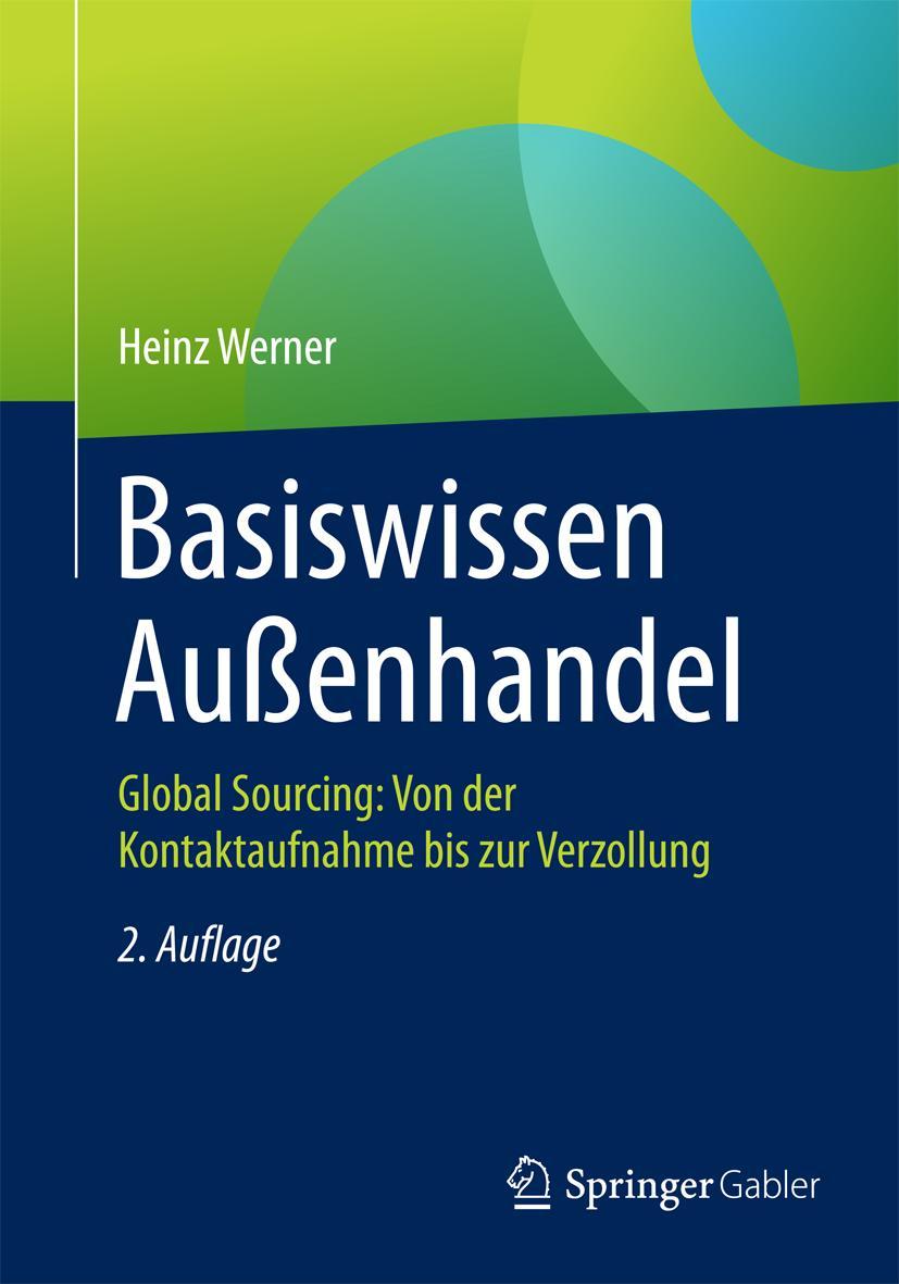 Cover: 9783658087142 | Basiswissen Außenhandel | Heinz Werner | Taschenbuch | xii | Deutsch