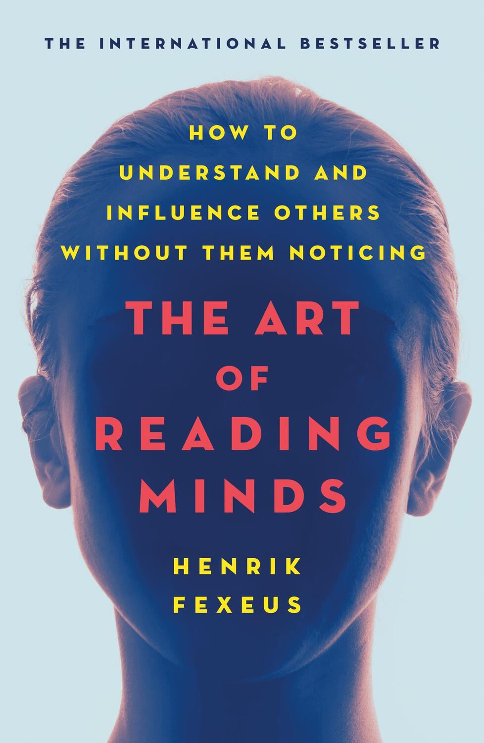 Cover: 9781250236401 | The Art of Reading Minds | Henrik Fexeus | Taschenbuch | Englisch